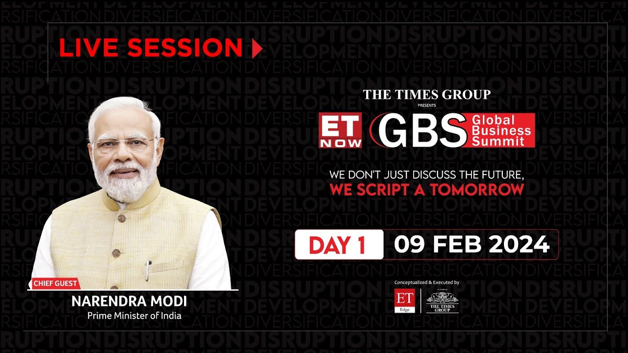 ET Now Global Business Summit 2024 Live Stream