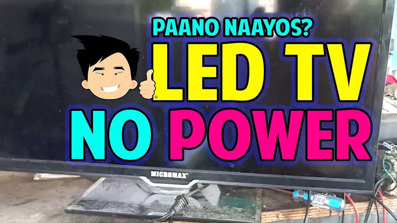 LED TV No Power