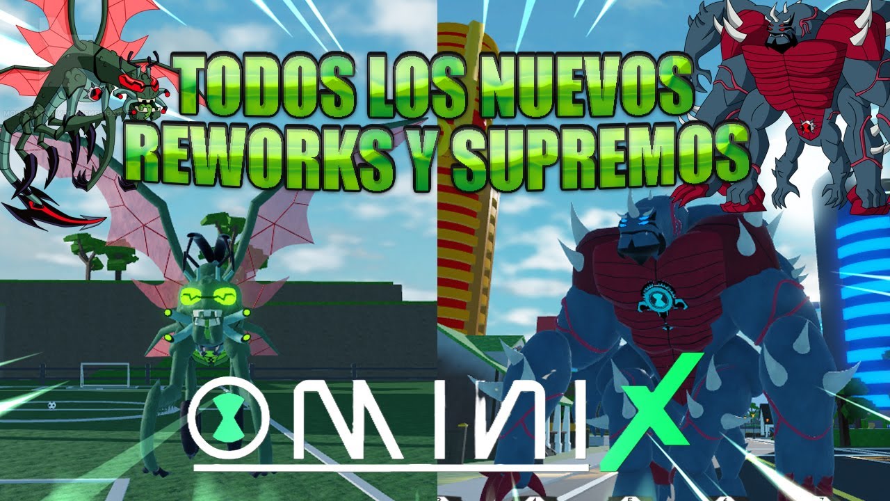 REWORKS Y NUEVOS SUPREMOS EN OMINI X | UPDATE 4.7