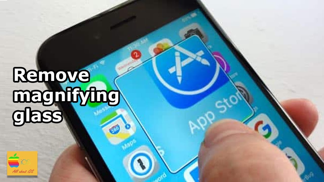 How to get rid of magnifying glass from iPhone screen