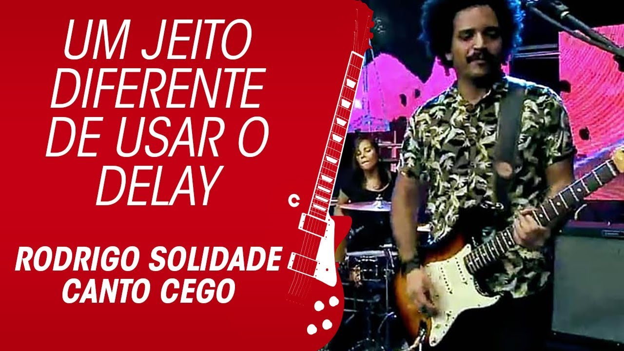 Fender Mexicana e um jeito diferente de usar o delay | Rodrigo Solidade Canto Cego