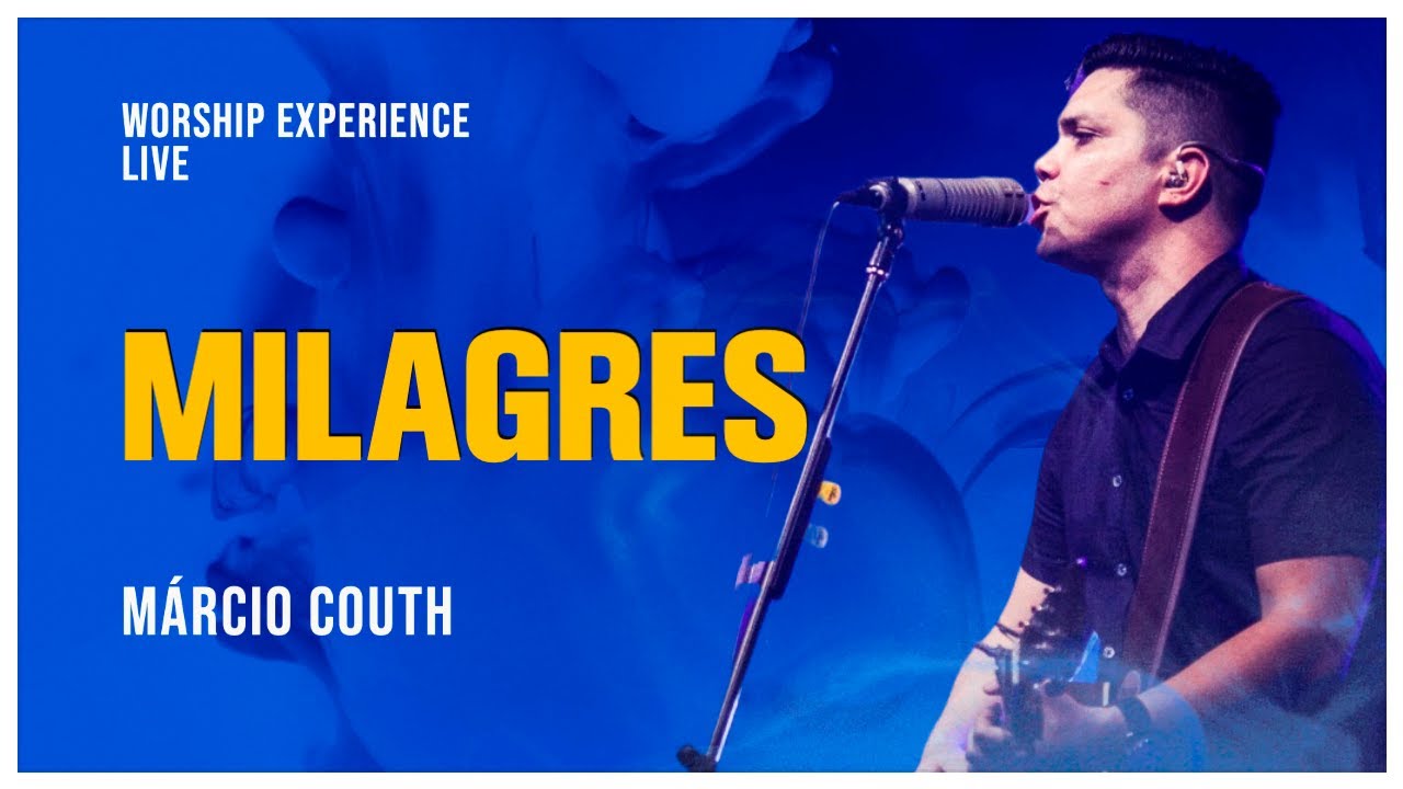 MILAGRES | Miracles | Eu creio em Ti | I Believe | Márcio Couth #miracles #worship #music #live #God