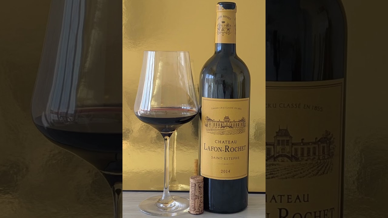 D&eacute;gustation du Ch&acirc;teau Lafon-Rochet 2014, 4&egrave;me Grand Cru Class&eacute; en 1855 de Saint-Est&egrave;phe (M&eacute;doc).