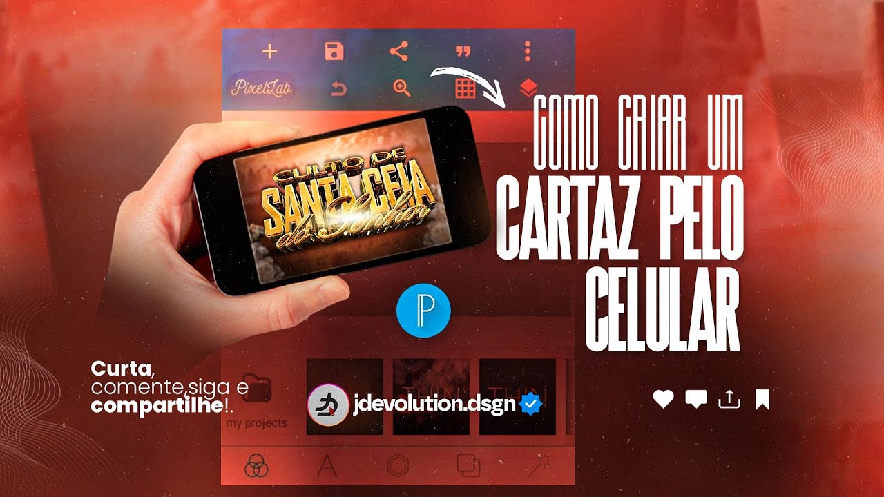 Aprenda a fazer seu cartaz pelo celular!