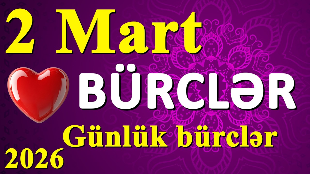 2 MART: B&uuml;t&uuml;n B&uuml;rclər &Uuml;&ccedil;&uuml;n G&ouml;zlənilməz Xəbər!