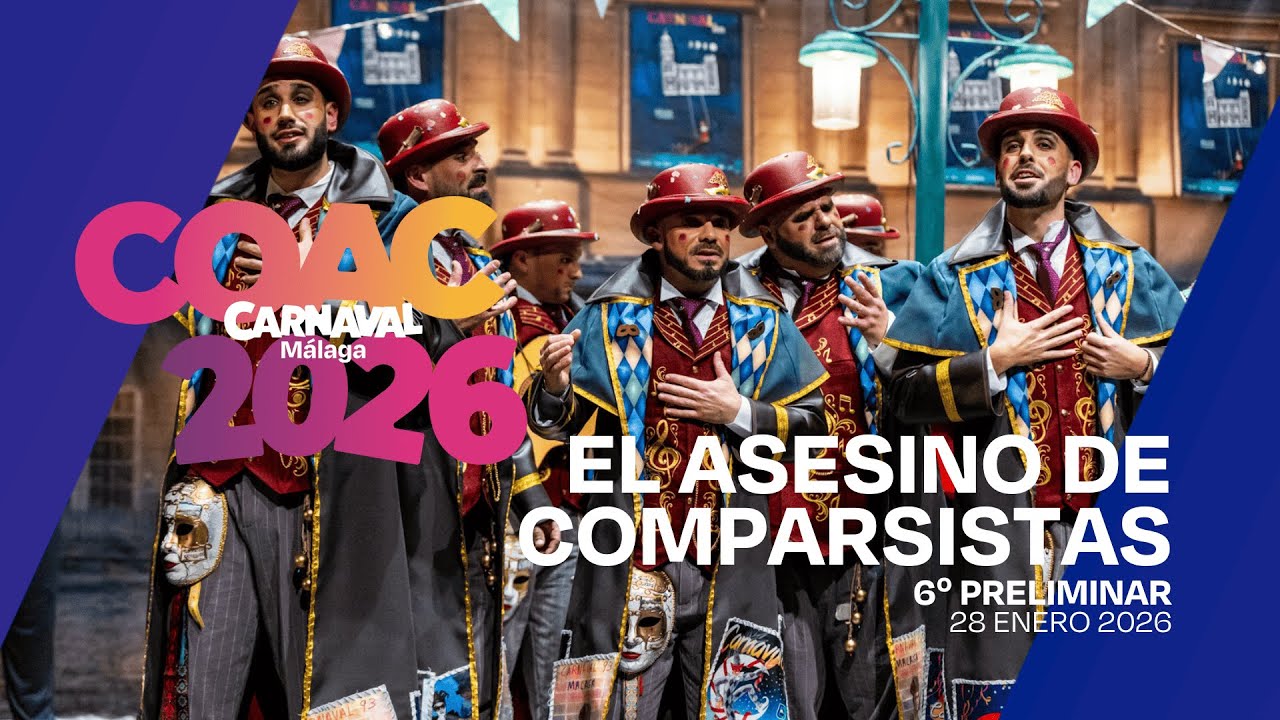 #COACMLG | EL ASESINO DE COMPARSISTAS (Murga) - 6º preliminar (28/01/26)