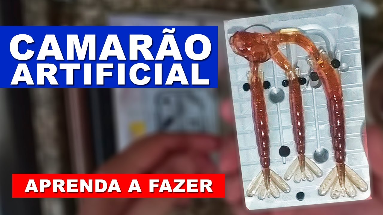 Isca Camarão Artificial de Plastisol APRENDA A FAZER - Loucos por Caiaques