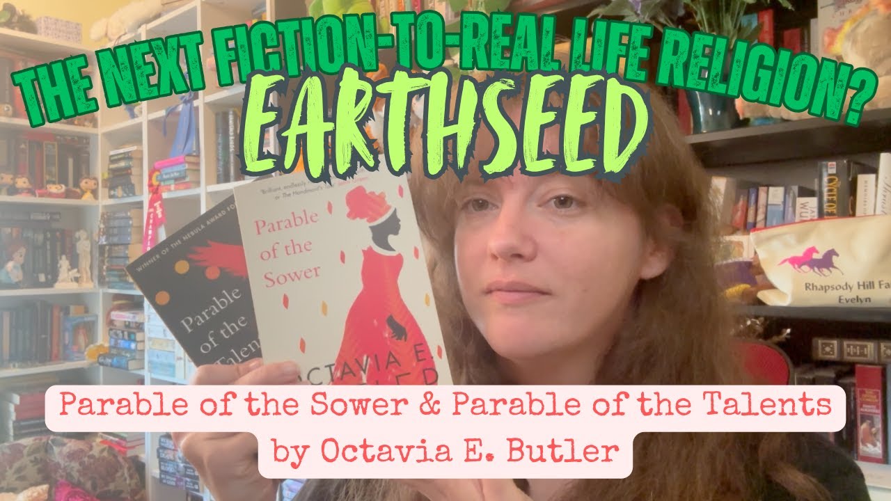 Earthseed: Parable of the Sower & Parable of the Talents by Octavia E. Butler