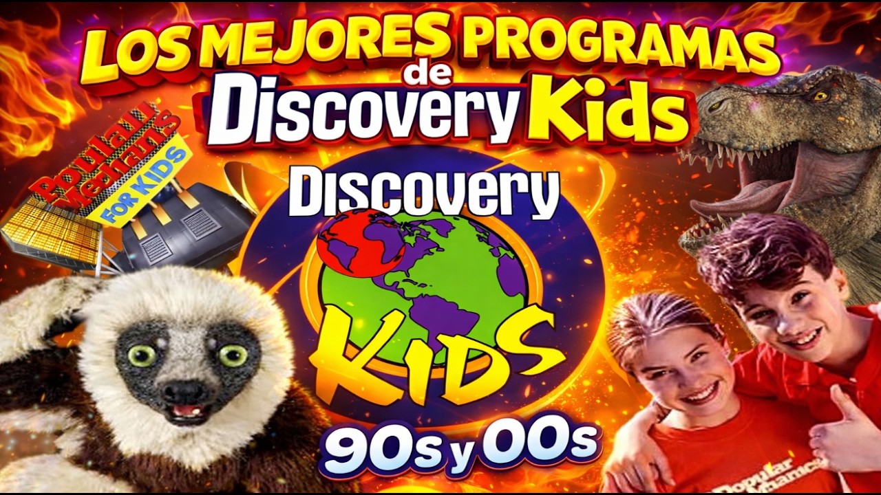 🌎 Los Mejores Programas de Discovery Kids 90s y 00s