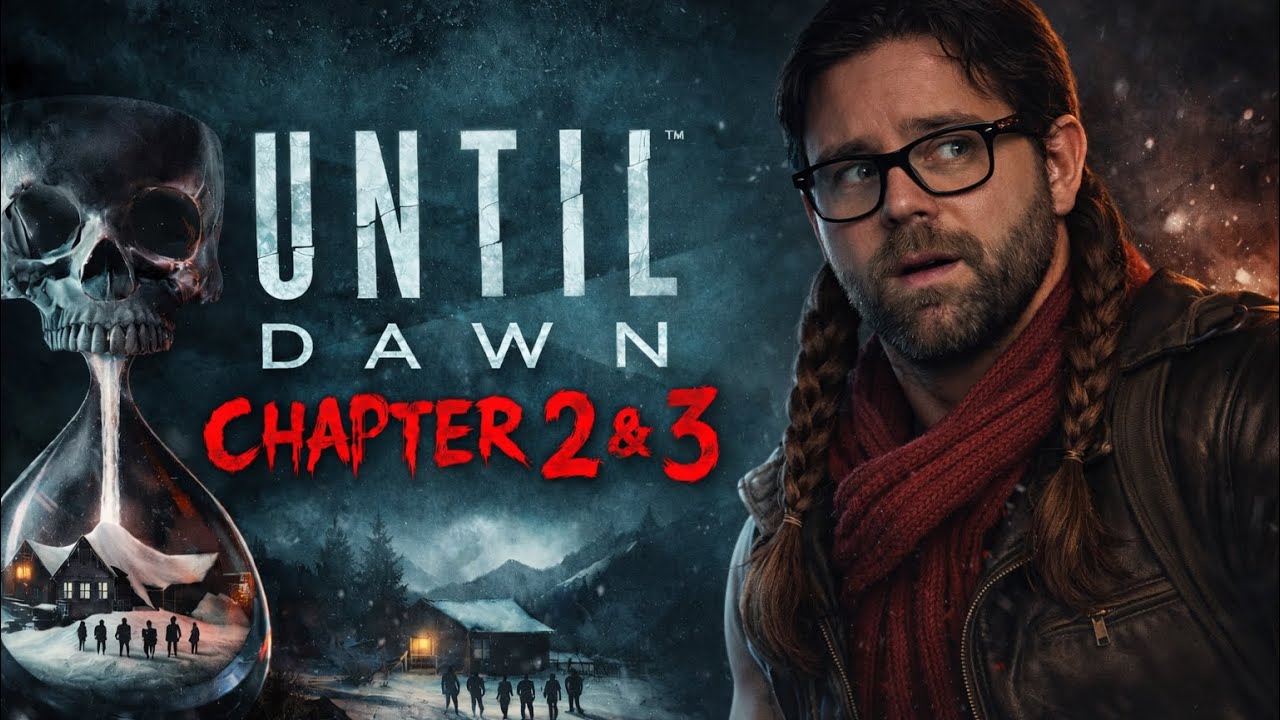 Until Dawn Chapter 2 and 3 - First Ever Play-through: These might be the worst people ever 