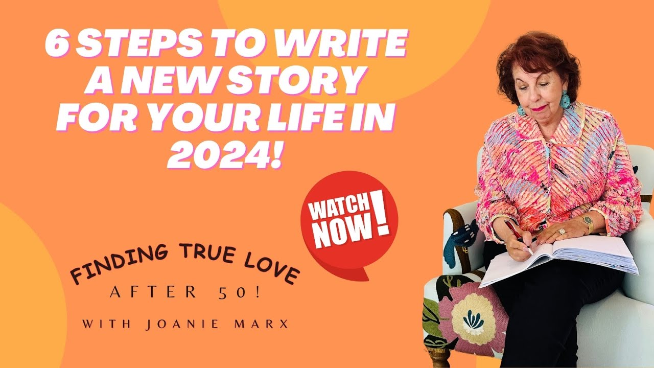 6 Steps to Write a New Story for Your Life