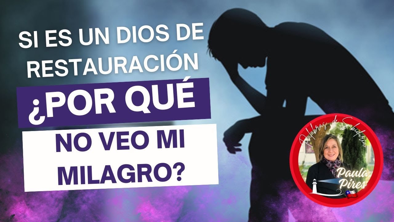 😢Si es un Dios de Restauración ¿Por qué sigo en el desierto de la crisis matrimonial? -Paula Pires