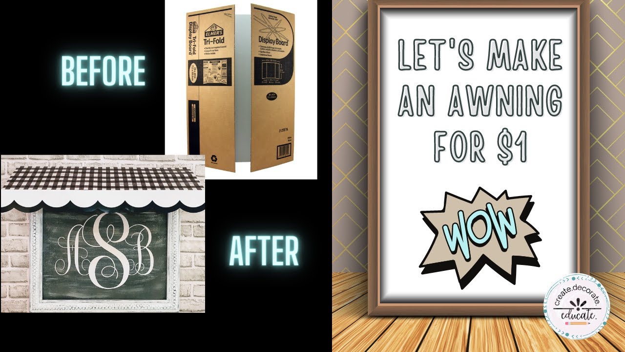 How to Make an Awning for your Classroom Bulletin Board for only $1