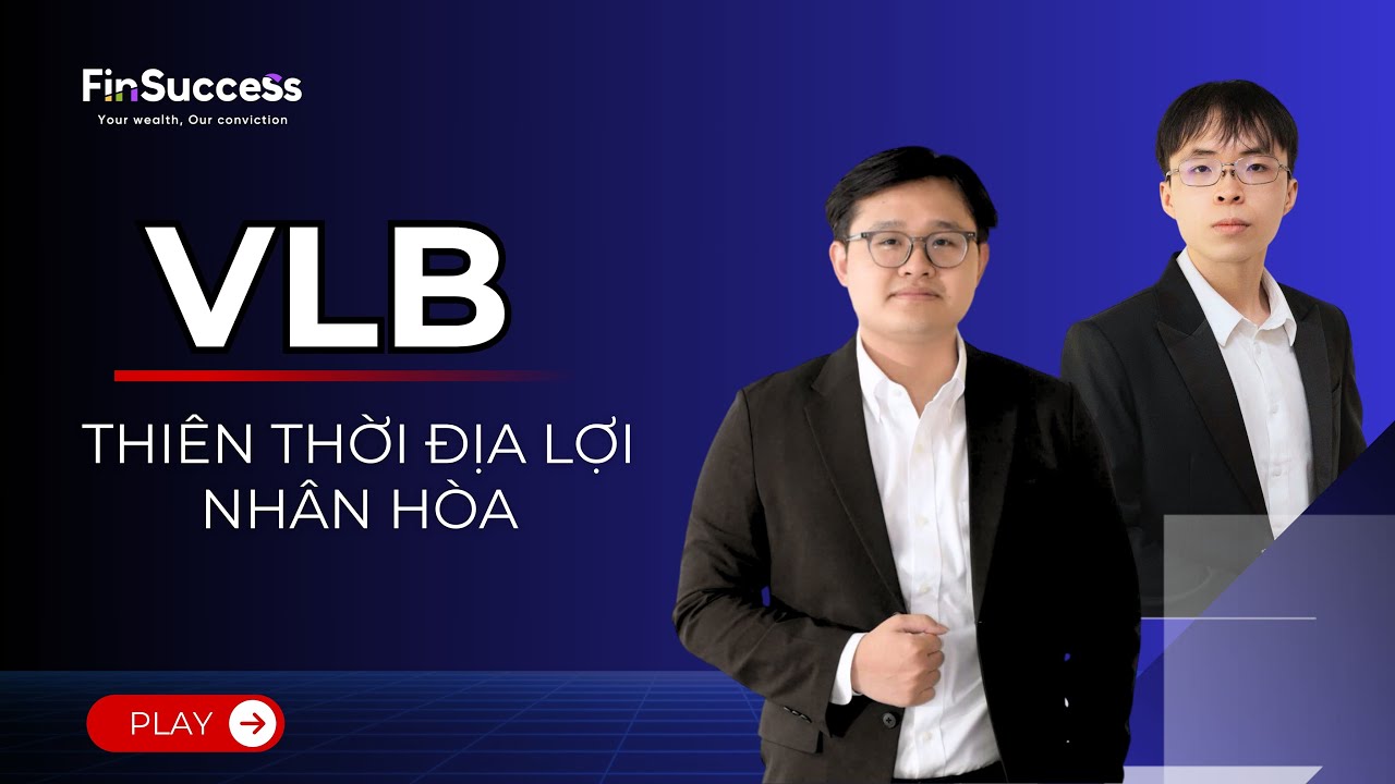 VLB - THI&Ecirc;N THỜI ĐỊA LỢI NH&Acirc;N H&Ograve;A
