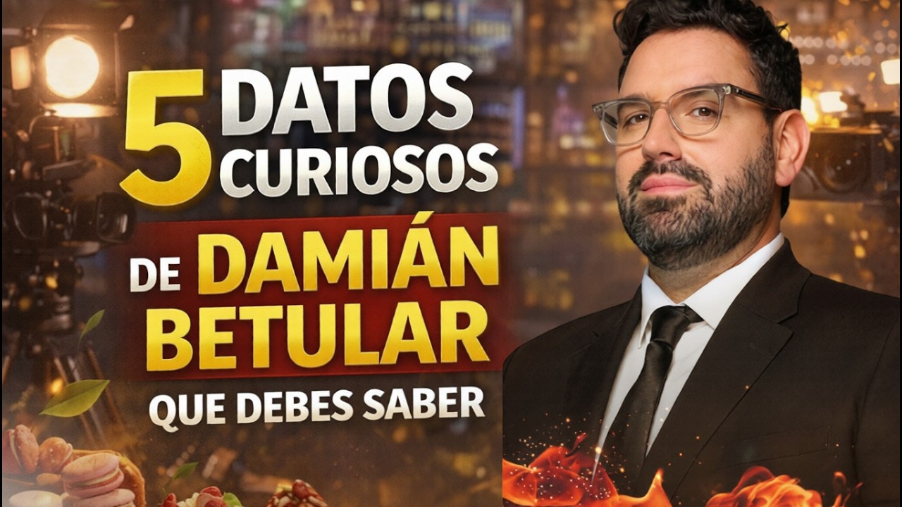 🍰🔥 5 datos sorprendentes de Damián Betular que explican su éxito