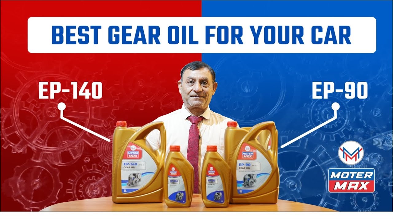 Best Gear Oil For Your Car:  EP-90 & EP-140 Gear Oil I Moter Max Gear Oil Full Detail Video I Hindi