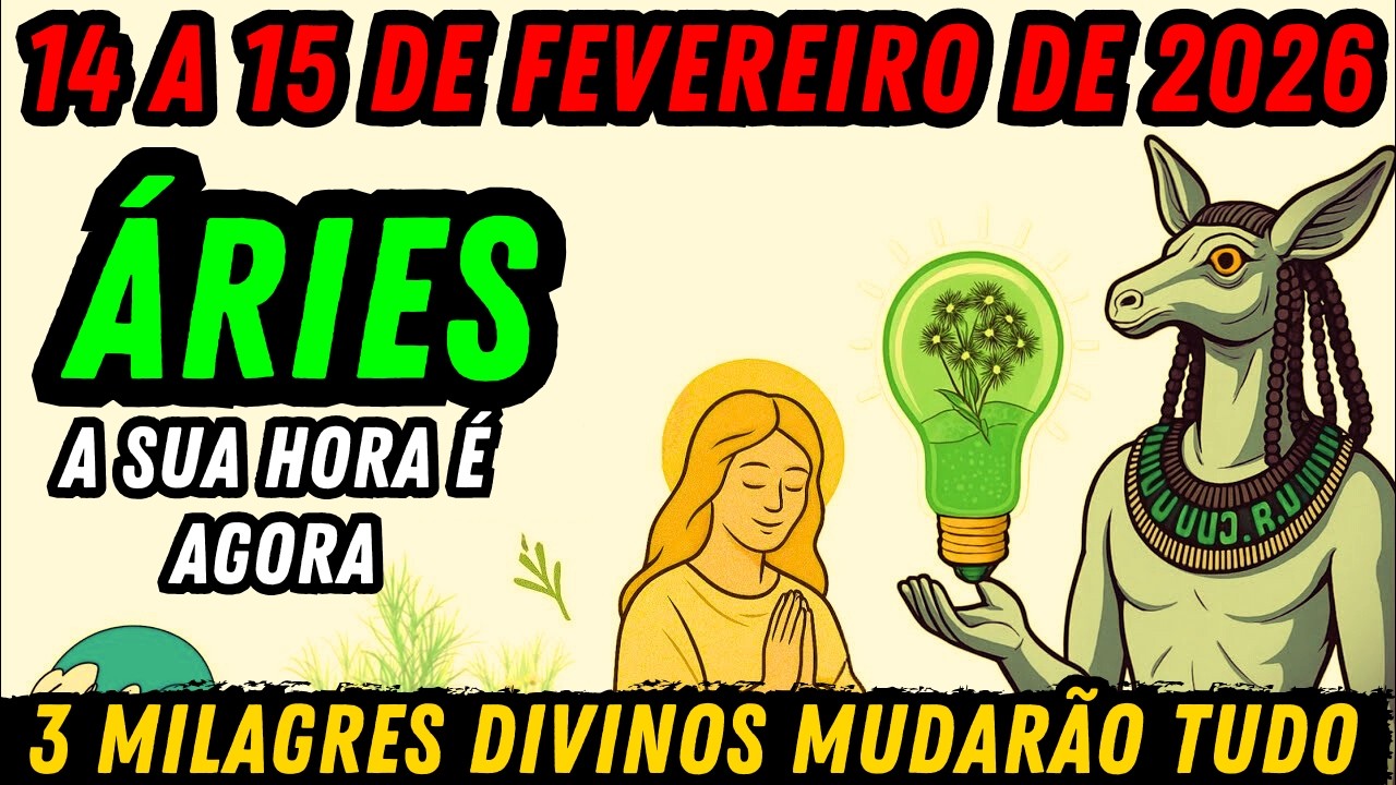 ÁRIES ♈ TRÊS MILAGRES DIVINOS ATIVADOS | 14 e 15 de fevereiro PORTAL DO DESTINO🔥Isso NÃO é aleatório