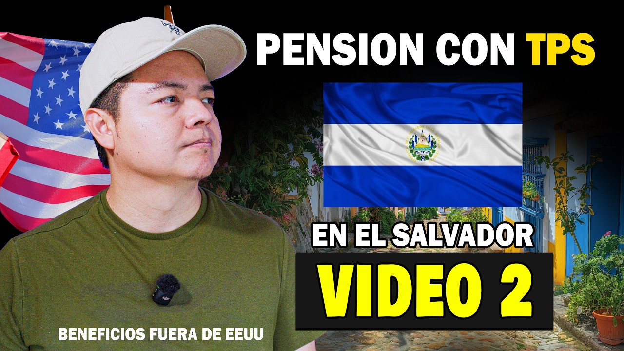 ¿Puedo cobrar mi PENSIOM desde El Salvador con TPS? (Lo que dice la SSA) 🇸🇻 🇺🇸