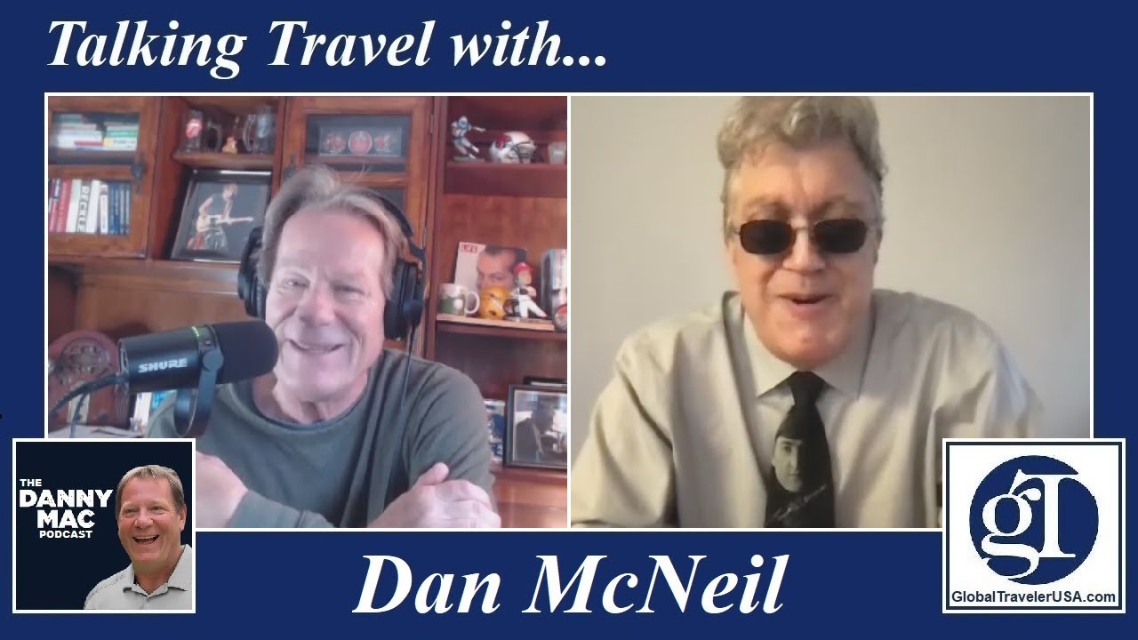 Talking Travel with Dan McNeil
