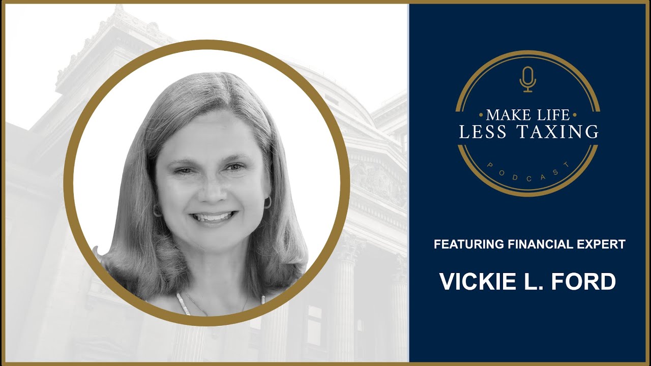 The Power of Purpose in Financial Planning: Insights from Advisor Vickie L. Ford, CLU® ChFC® CLTC®