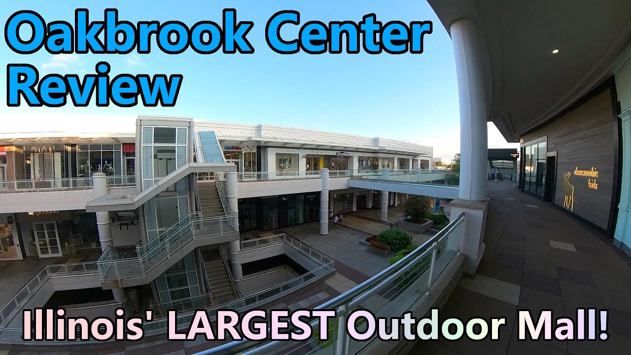 Oakbrook Center Mall Review! Illinois' LARGEST Outdoor Mall!