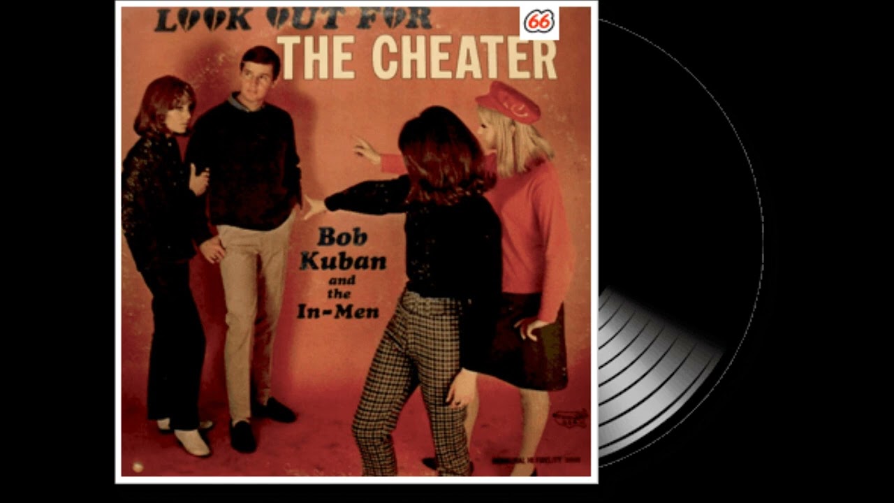 Bob Kuban and the In Men - The Cheater  (1966)