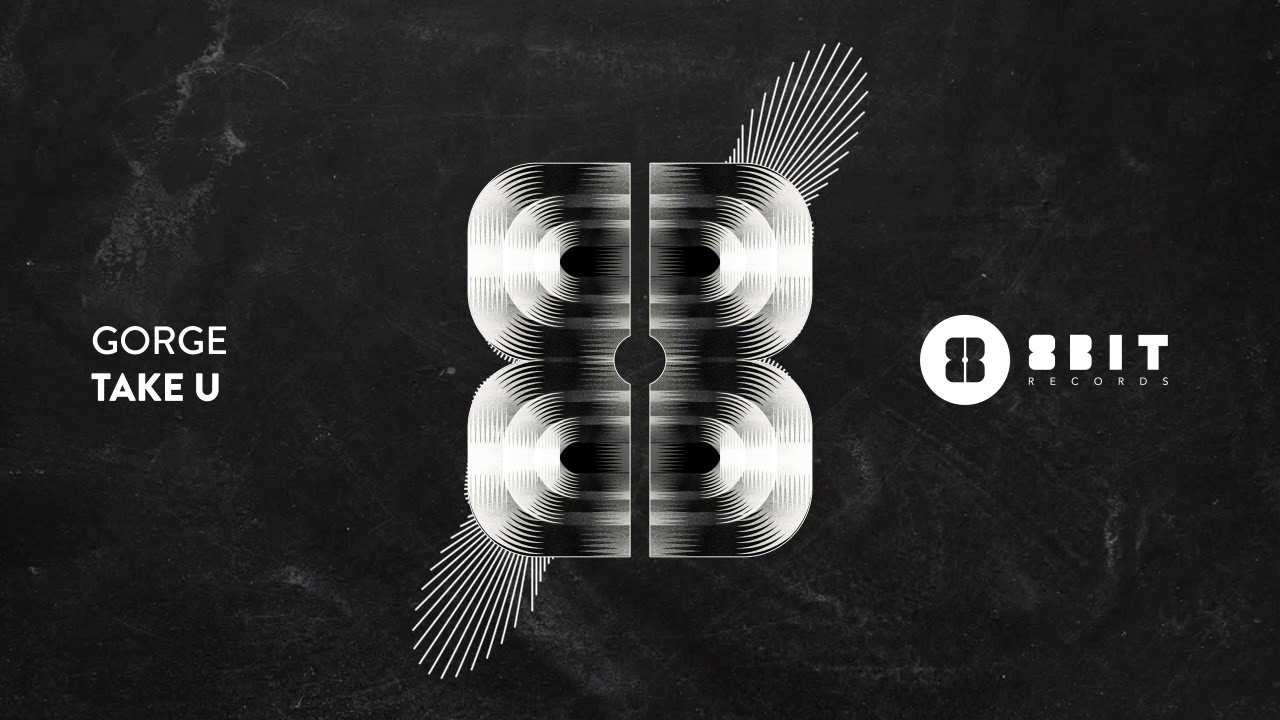 Gorge - Take U