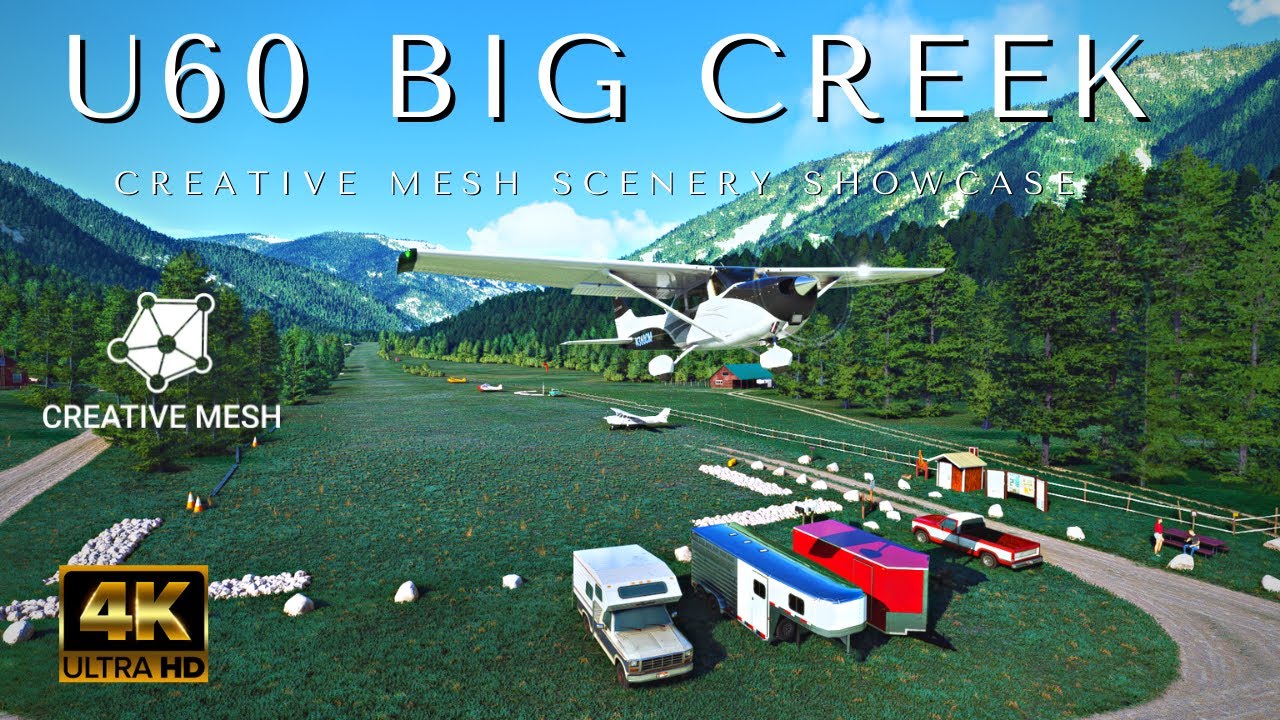Microsoft Flight Simulator 2020 Big Creek U60 Creative Mesh 4K Cinematic Showcase Ultra HD Graphics