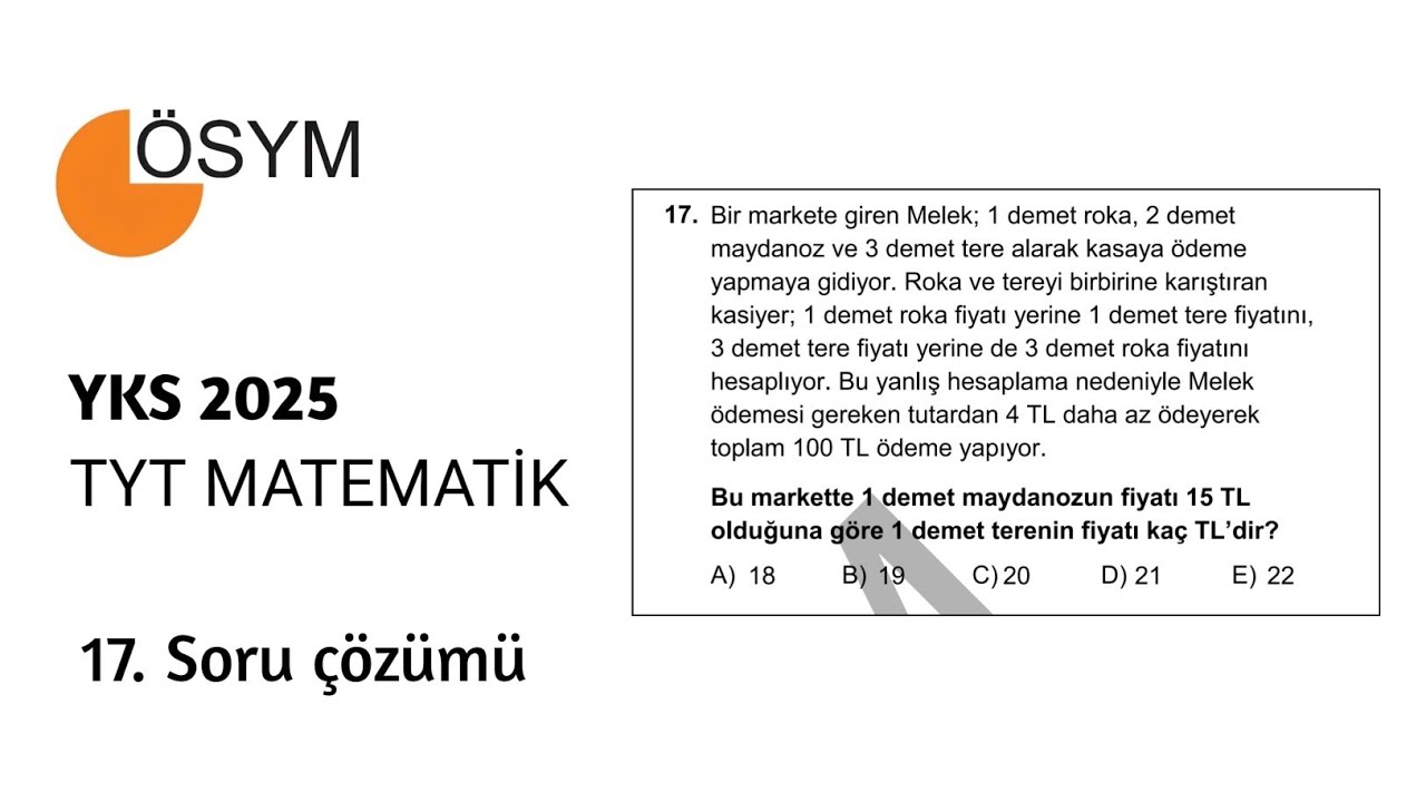 🎯 TYT 2025 Matematik 17. Soru &Ccedil;&ouml;z&uuml;m&uuml; | Kasiyer Hatası | Pratik Anlatım! 🧠🎖