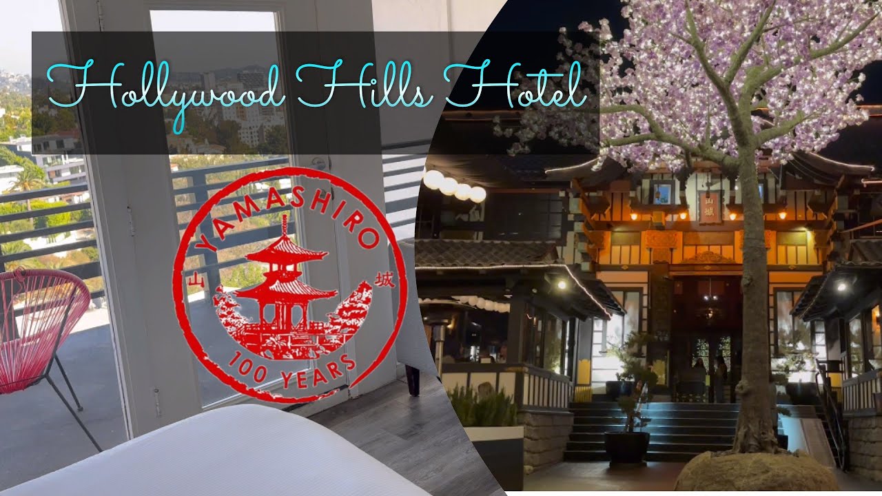 Hollywood Hills Hotel and Yamashiro Historic Restaurant 🏨🍣⭐️