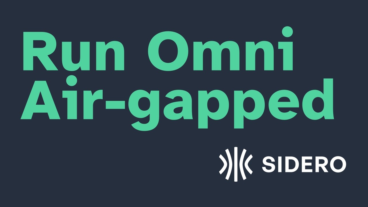 Talos Omni Kubernetes stack, completely air-gapped
