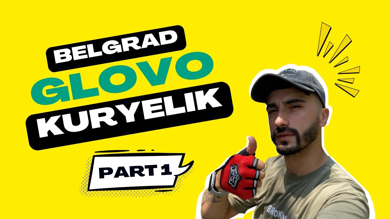 SIRBİSTAN GLOVO KURYE REHBERİ 🚴‍♂️ ELEKTRİKLİ BİSİKLET - PART 1