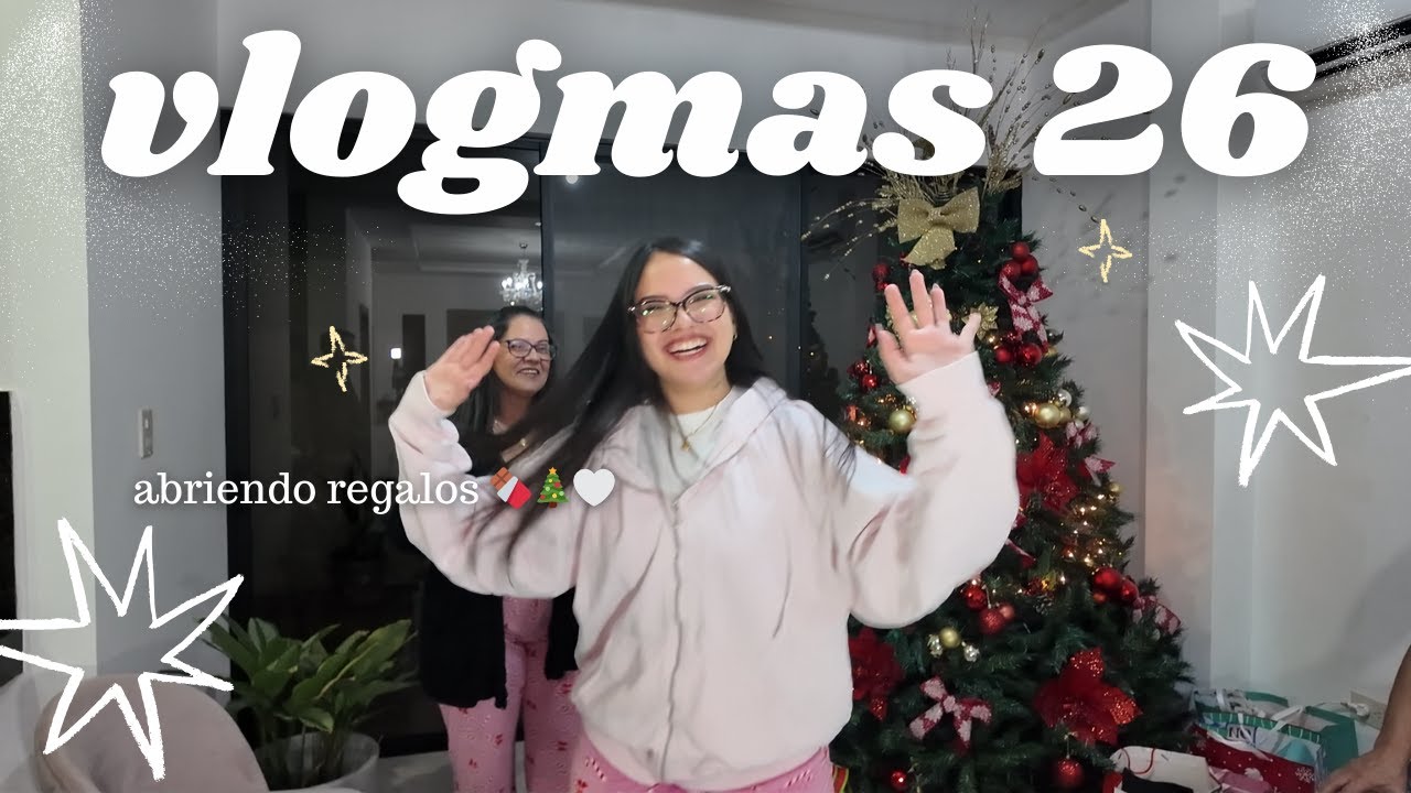 los regalos de navidad son mi pasión | VLOGMAS 26