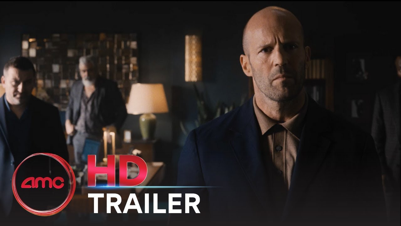 WRATH OF MAN &ndash; Trailer #1 (Jason Statham, Scott Eastwood, Jeffrey Donovan) | AMC Theatres 2021