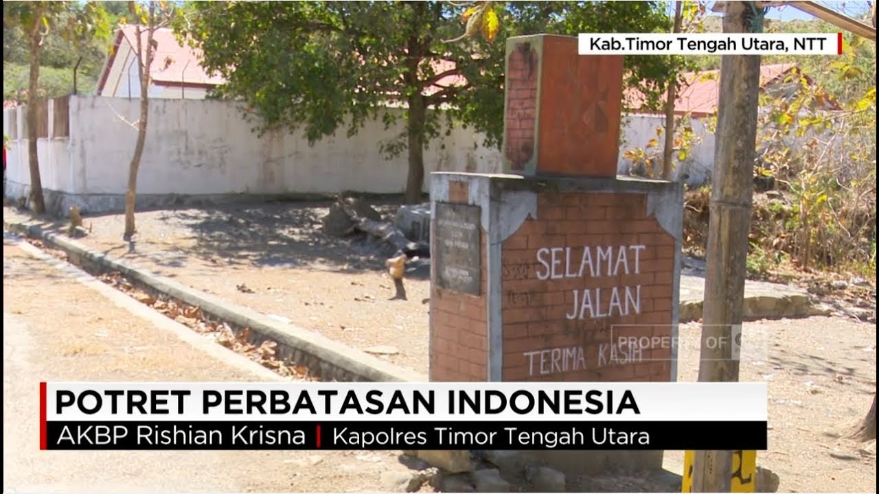 Potret Perbatasan Indonesia