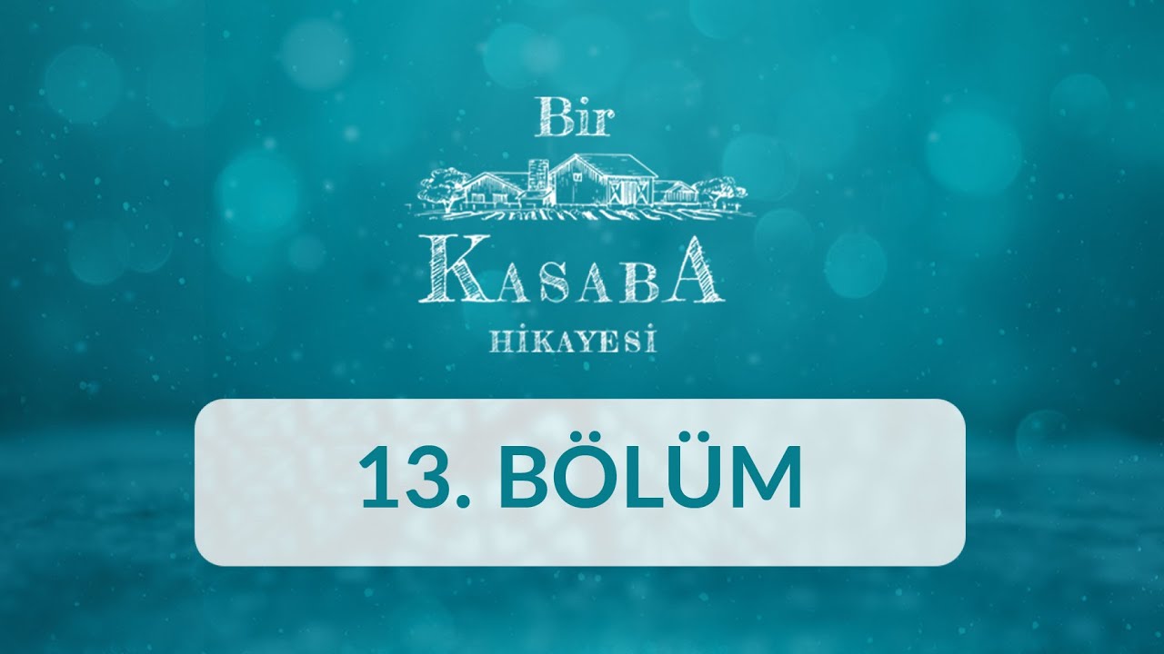 Bilecik (Söğüt) - Bir Kasaba Hikayesi 13.Bölüm