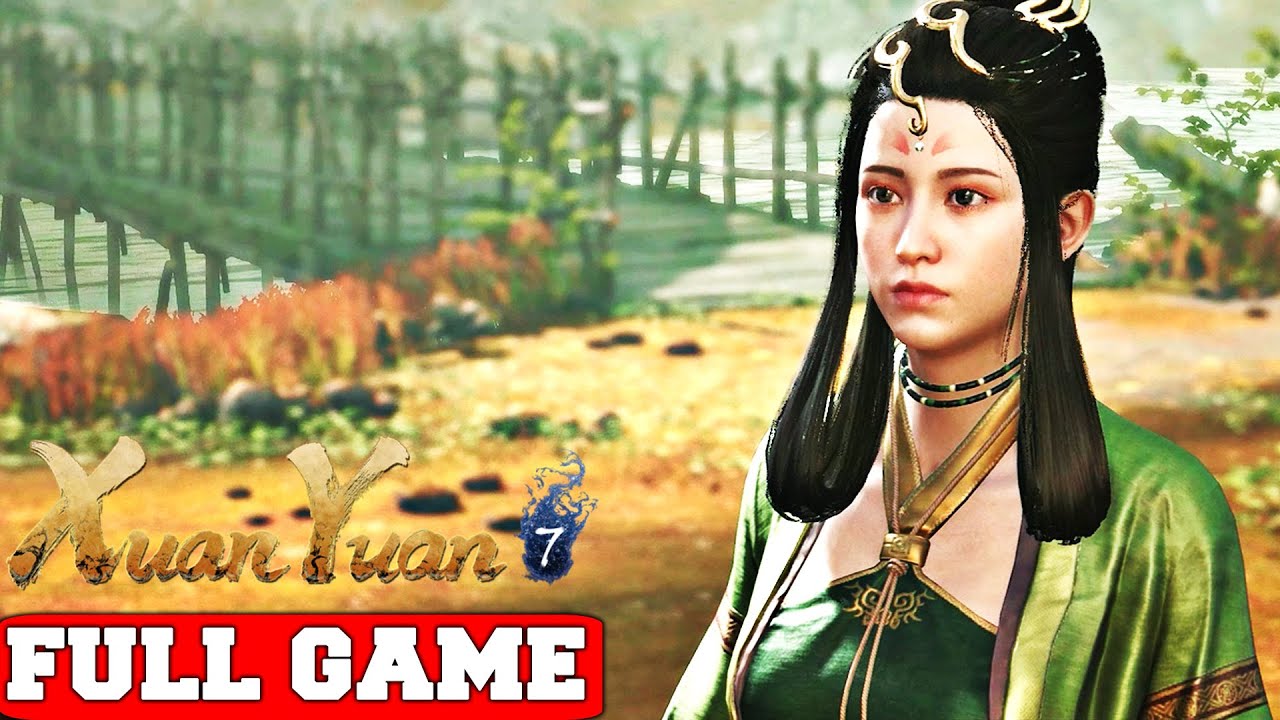 Xuan-Yuan Sword VII FULL GAME Walkthrough Gameplay - No Commentary (PC High Settings)