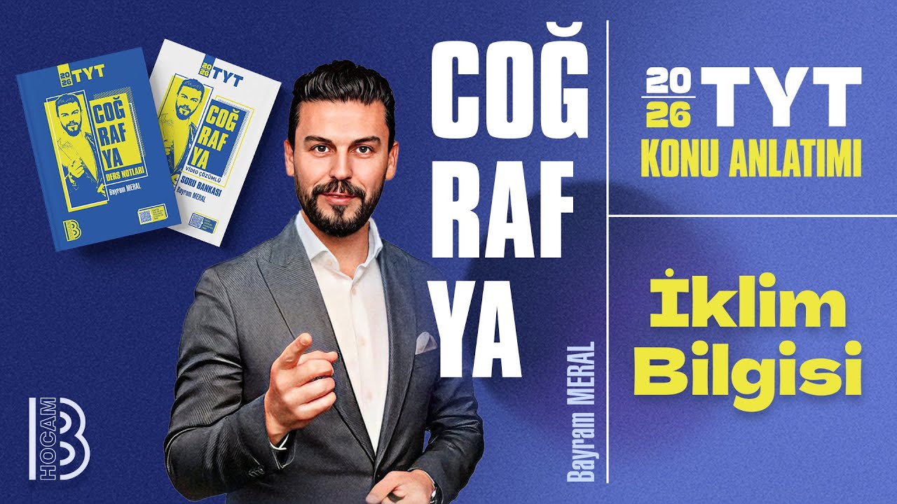 14) TYT Coğrafya - İklim Bilgisi - Bayram MERAL - 2026