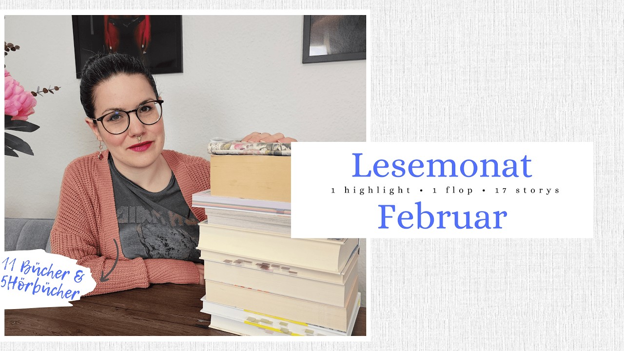 📖 ich habe instagram gelöscht und stattdessen gaaaaaanz viel gelesen 📚🗯 Lesemonat Februar 🌺