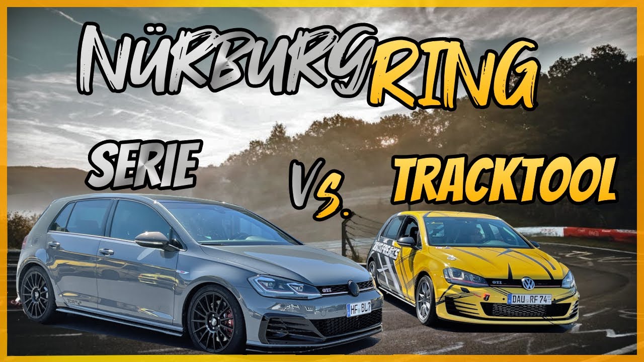 Golf GTI TCR Serie VS. Tracktool auf der Nürburgring Nordschleife!