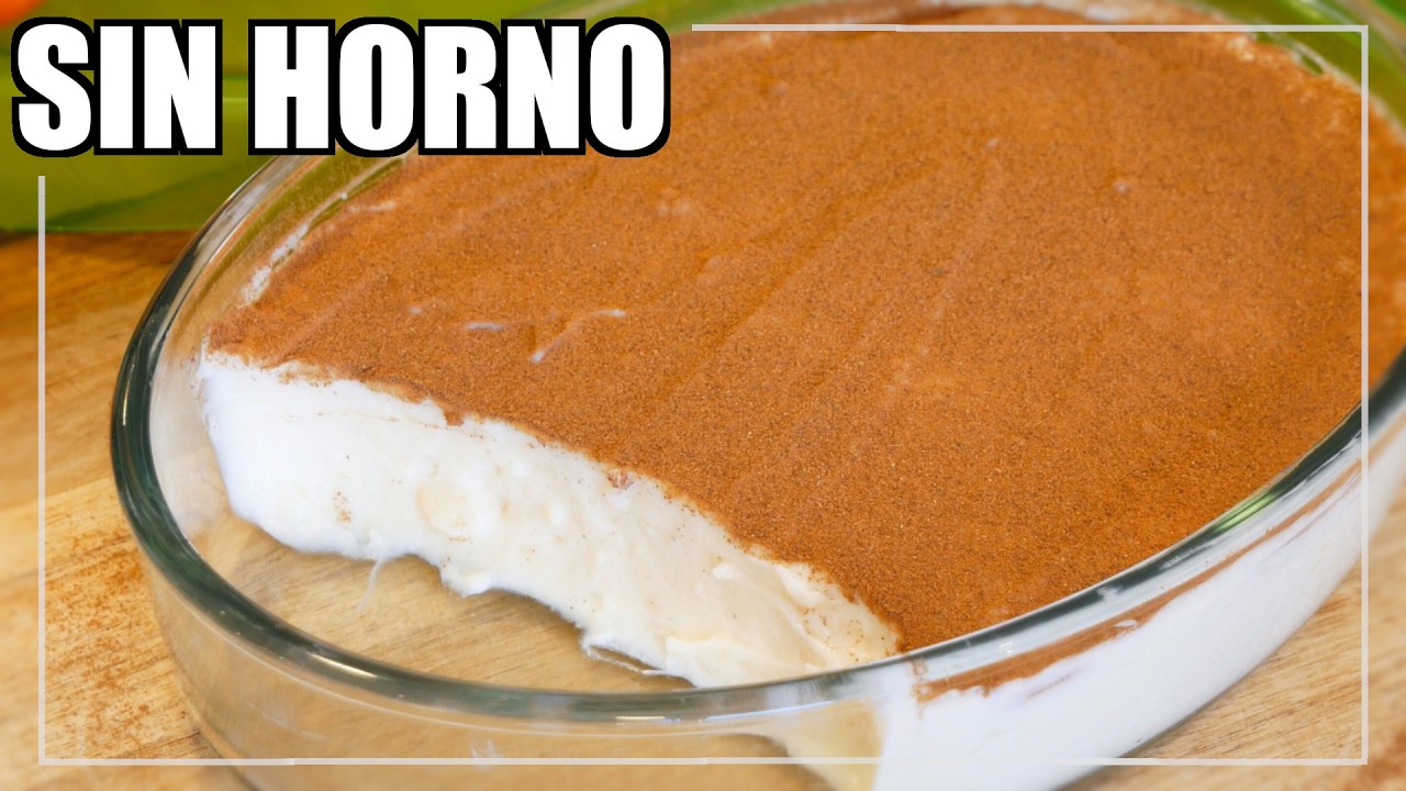 El POSTRE casero m&aacute;s F&Aacute;CIL  y RICO en 5 MINUTOS cremoso y delicioso! 😍😋🔥&iexcl;SIN HORNO!