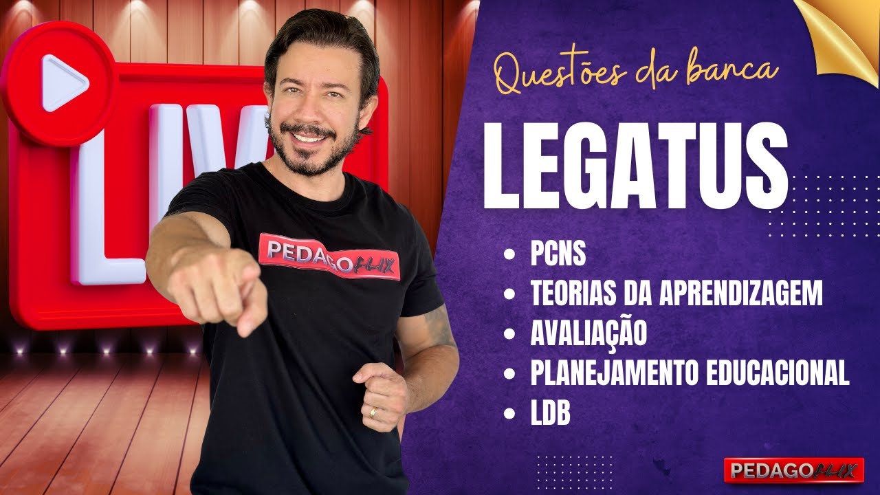 INSTITUTO LEGATUS - CONHEÇA A BANCA! QUESTÕES DE PEDAGOGIA PARA CONCURSOS