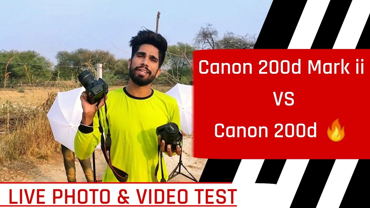 Canon 200d Mark ii Vs Canon 200d live Photoshoot & Video Comparison Hindi