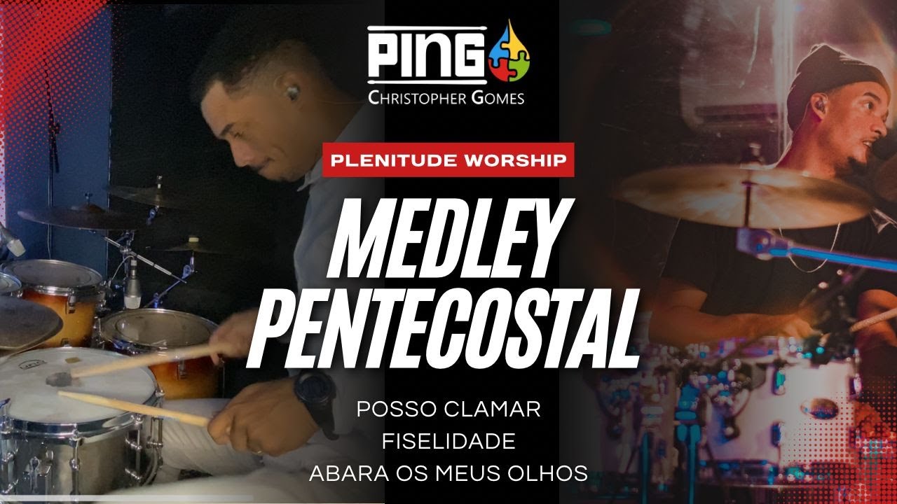Medley PENTECOSTAL - Plena Adoração / Christopher PINGO #drumcam