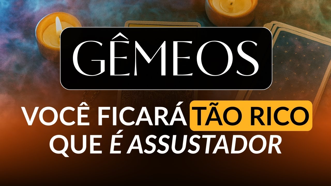 GÊMEOS • Desbloqueio de dinheiro: o ciclo da escassez chegou ao fim