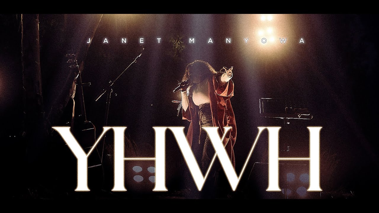 Janet Manyowa – YHWH (Official Music Video)