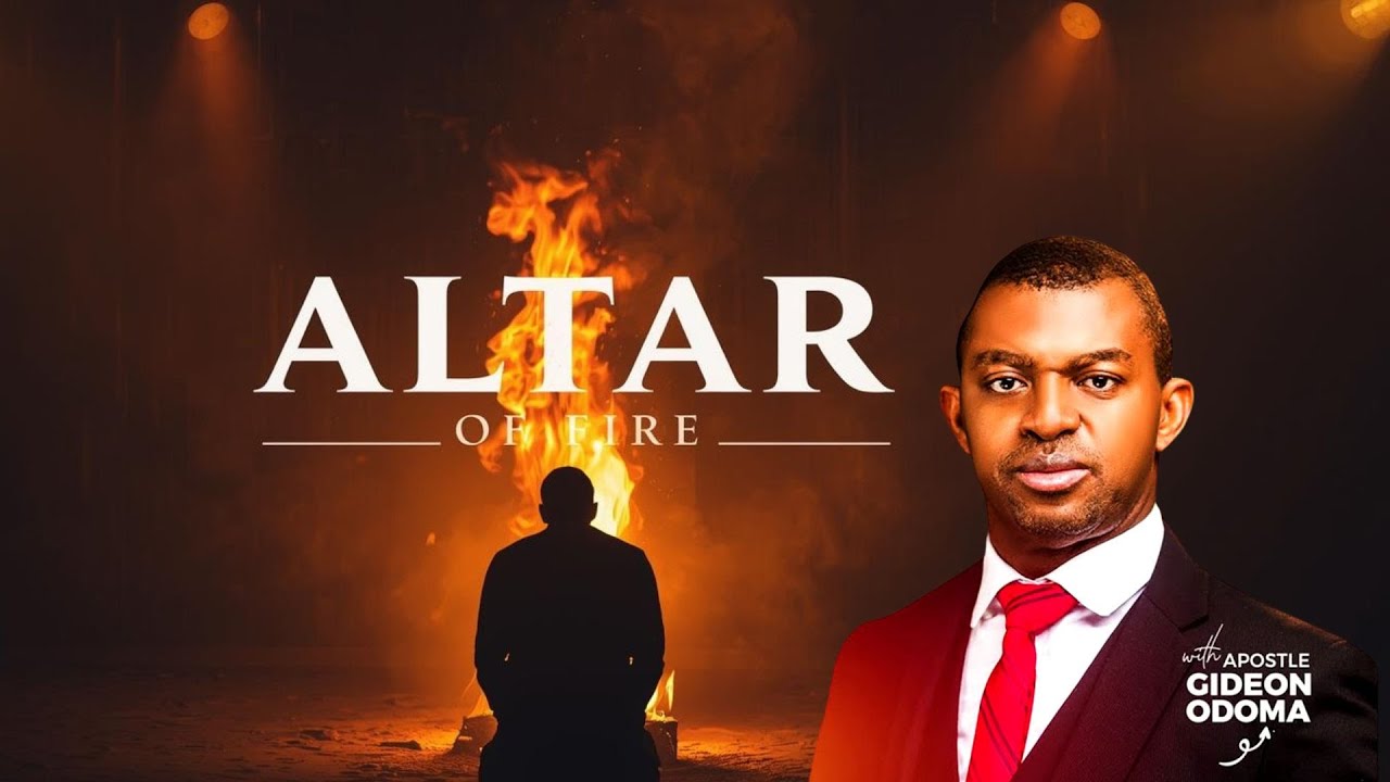FIRE ON THE ALTAR - REv Gideon Odoma