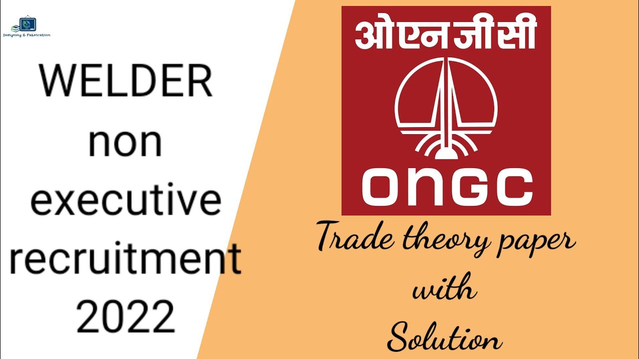 #ONGC WELDER NON EXECUTIVE RECRUITMENT 2022 PAPER with Solution (part A)