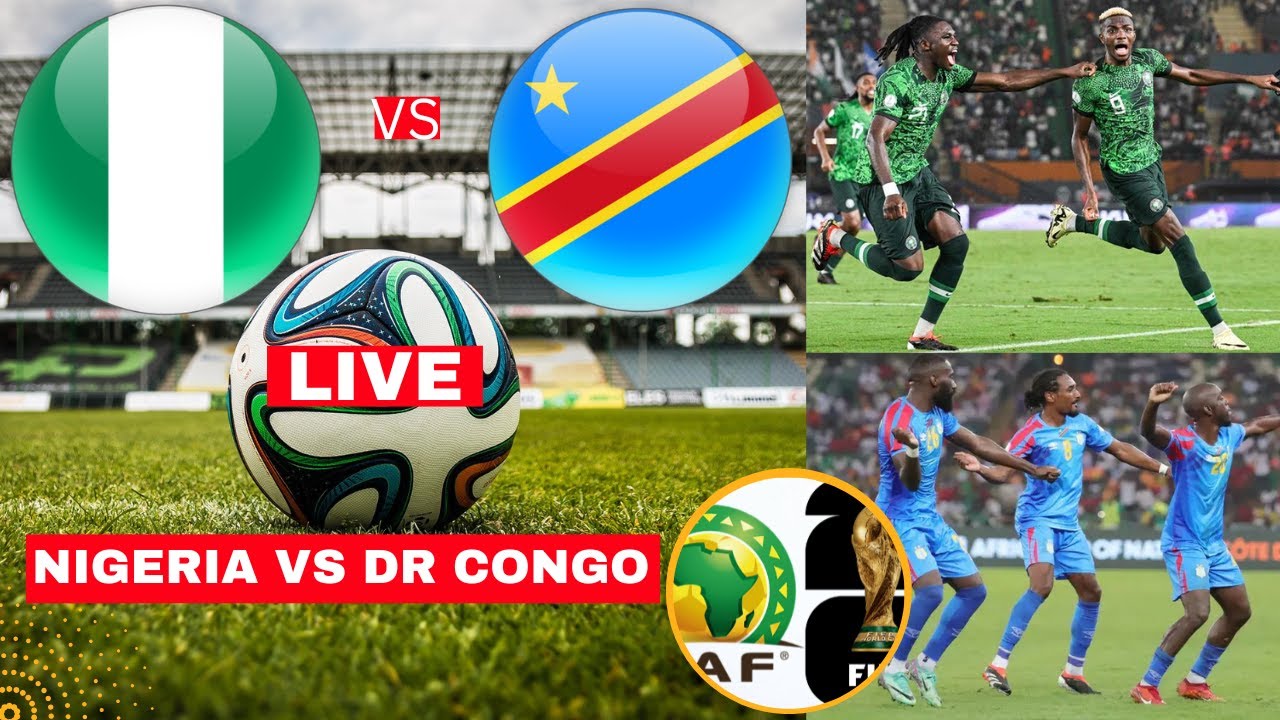 Nigeria vs DR Congo 1-1 (3-4 Penalties) Live World Cup Qualifier Final Football Match Super Eagles