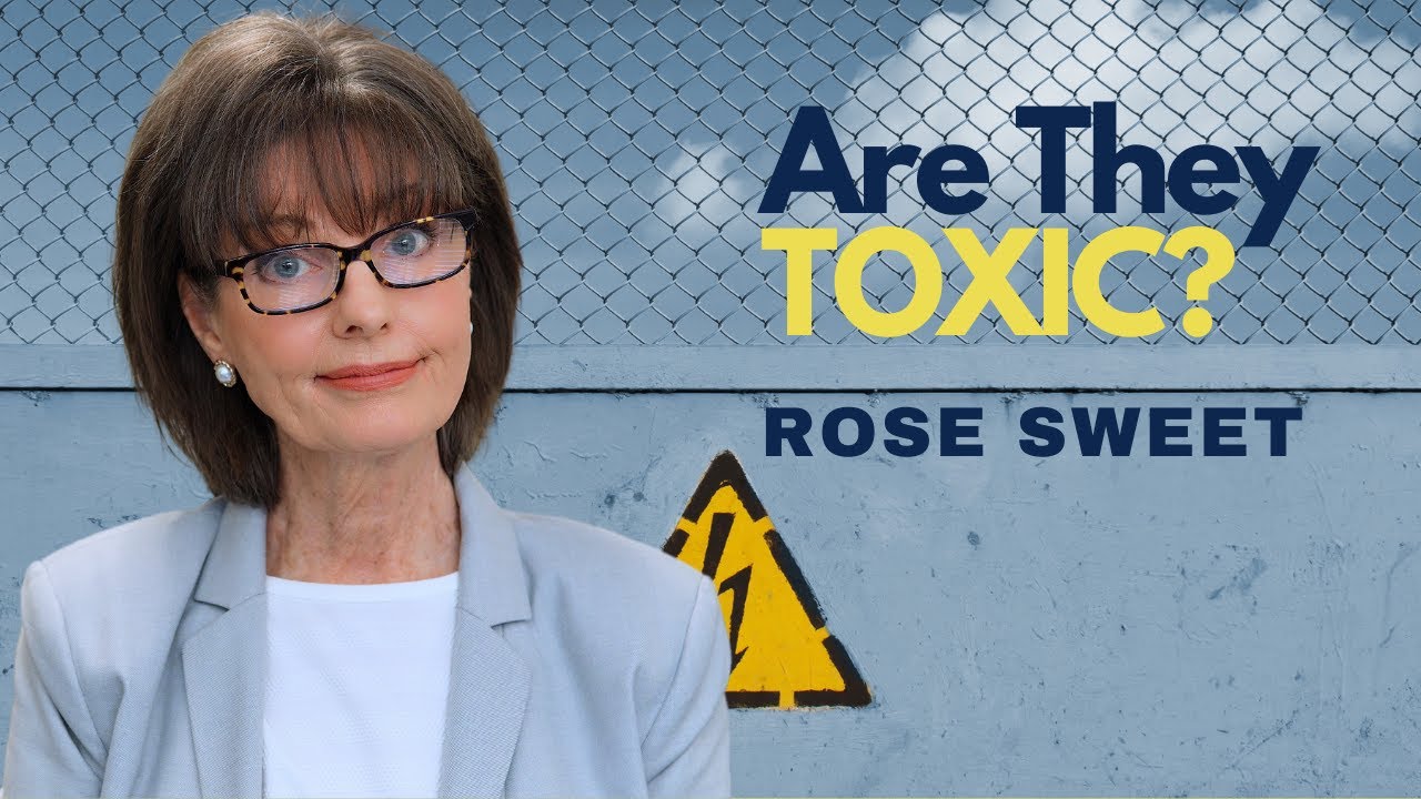 How to Tell if You're In a Toxic Relationship | Rose Sweet
